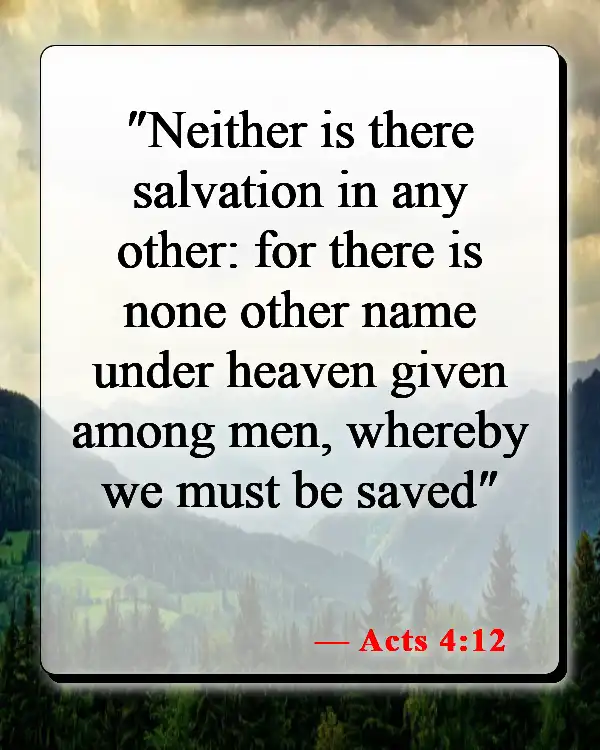 Bible Verses About The Blood Of Jesus (Acts 4:12)
