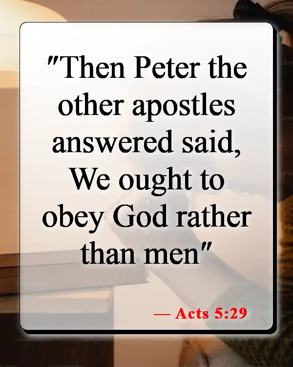Bible Verses About Hearing And Doing The Word Of God (Acts 5:29)