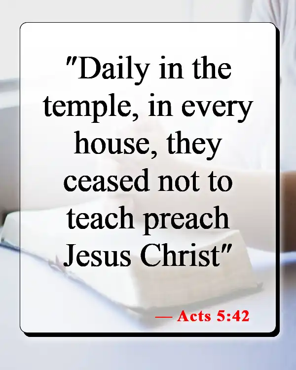 Bible Verses About Telling Others About Jesus (Acts 5:42)