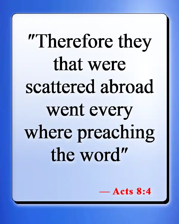 Bible Verses About Telling Others About Jesus (Acts 8:4)