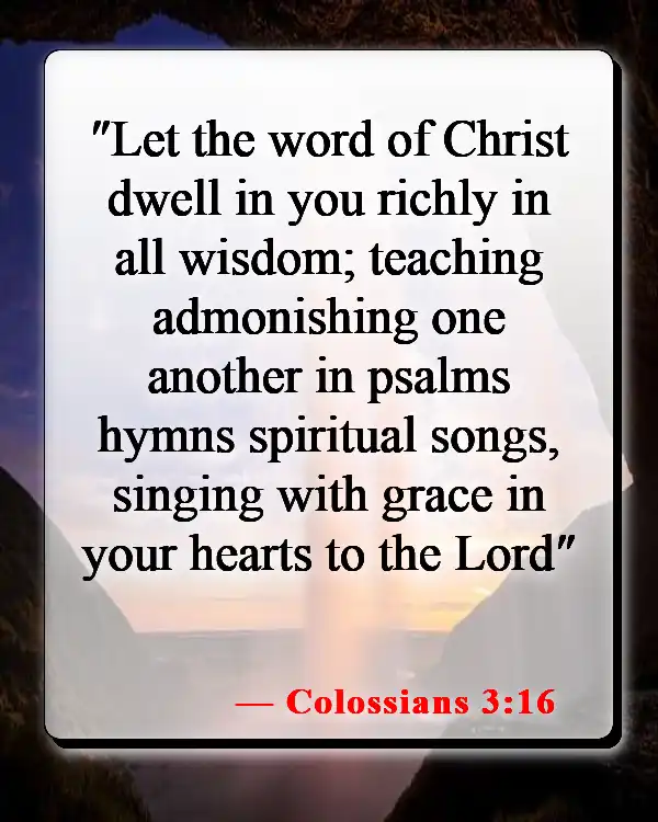 Bible Verses About Hearing And Doing The Word Of God (Colossians 3:16)