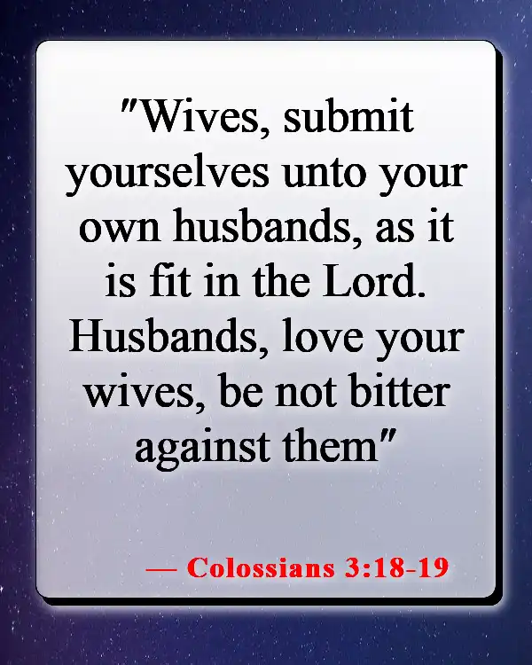 Bible Verses About Being A Good Wife And Mother (Colossians 3:18-19)