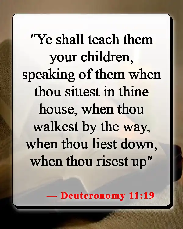 Bible Verses About Children's Innocence (Deuteronomy 11:19)