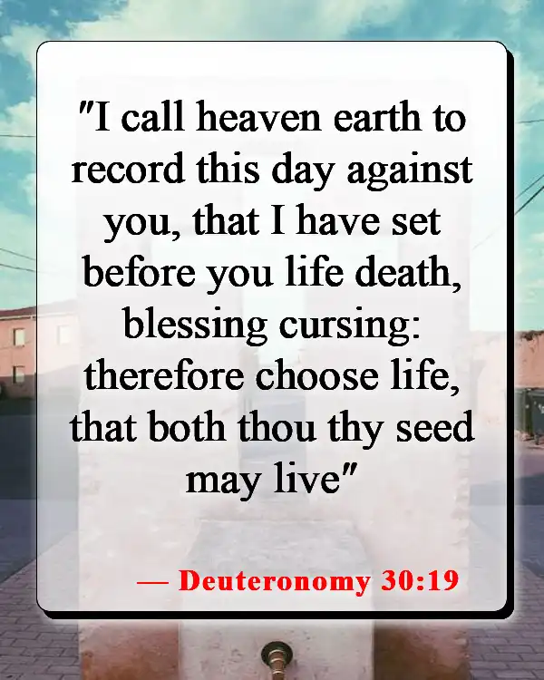 Bible Verses About God's Gift Of Life (Deuteronomy 30:19)