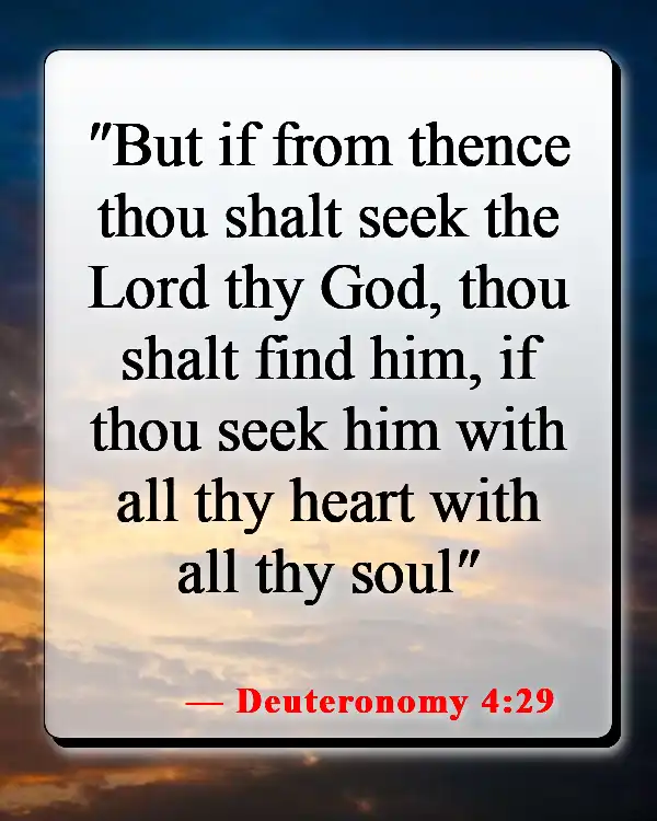 Bible Verses About Returning To God (Deuteronomy 4:29)