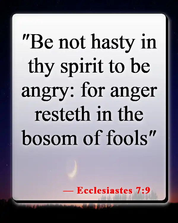 Bible Verses About Foolishness (Ecclesiastes 7:9)