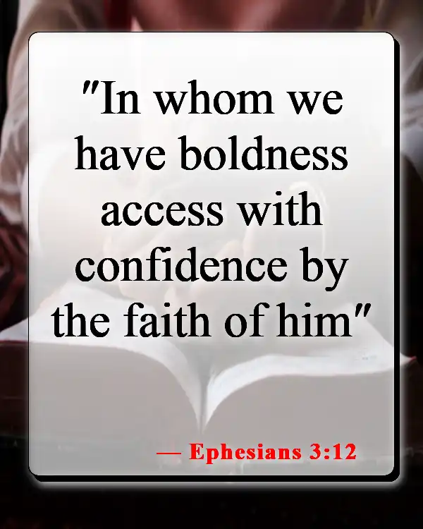 Bible Verses About Seeing Yourself As God Sees You (Ephesians 3:12)