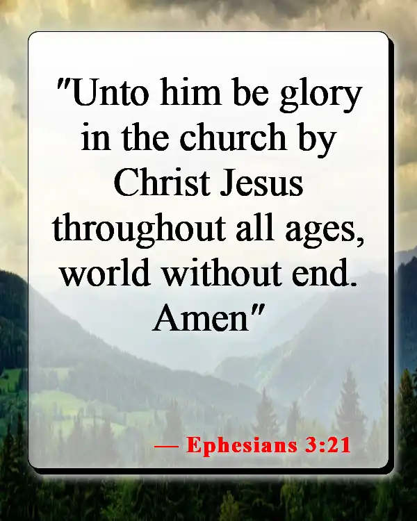 Bible Verses About Honoring God (Ephesians 3:21)