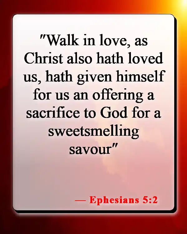 Bible Verses About The Blood Of Jesus (Ephesians 5:2)