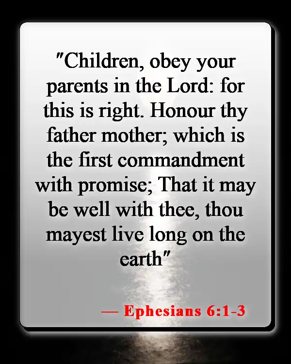 Bible Verses About The Family Home (Ephesians 6:1-3)