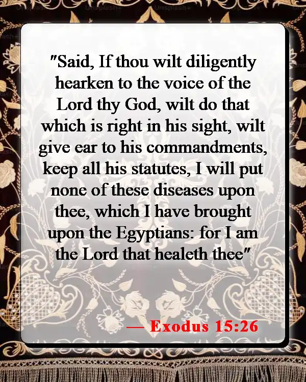 Bible Verses About Forgiveness And Healing (Exodus 15:26)