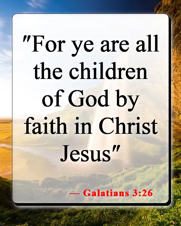 Bible Verses About Children's Innocence (Galatians 3:26)