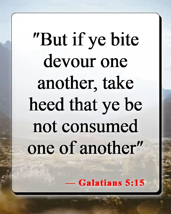 Bible Verses About The Family Home (Galatians 5:15)