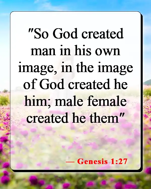 Bible Verses About Seeing Yourself As God Sees You (Genesis 1:27)