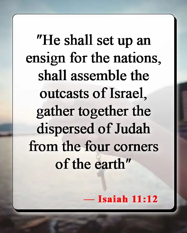 Bible Verses About Returning Home (Isaiah 11:12)