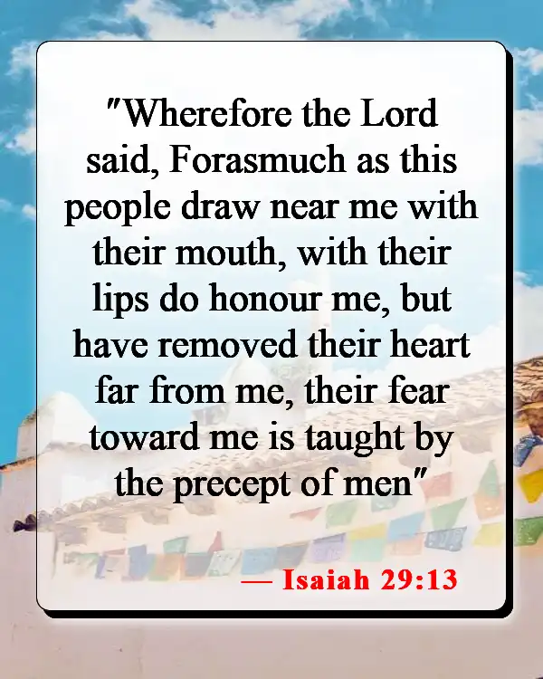 Bible Verses About Honoring God (Isaiah 29:13)