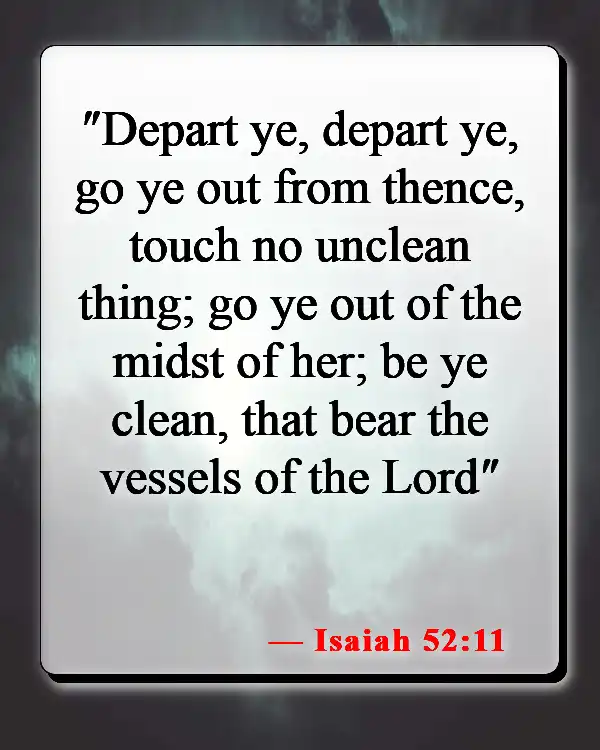 Bible Verses About cleaning (Isaiah 52:11)