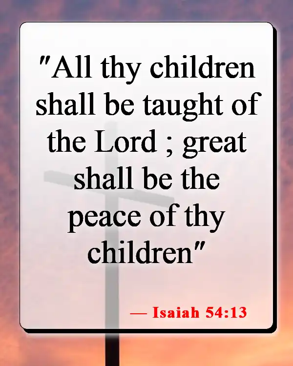 Bible Verses About Children's Innocence (Isaiah 54:13)