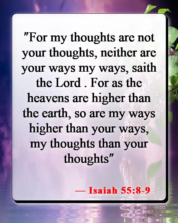 Bible Verses About Surrendering To God (Isaiah 55:8-9)