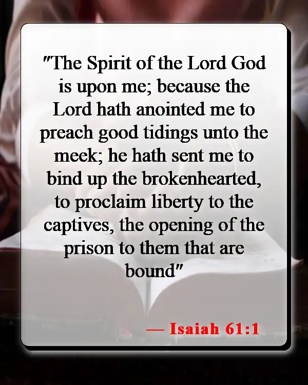 Bible Verses About Helping The Poor And Vulnerable (Isaiah 61:1)