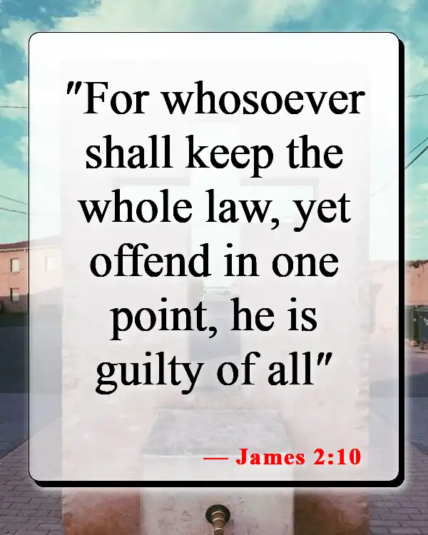 Bible Verses About Not Being Good Enough For God (James 2:10)