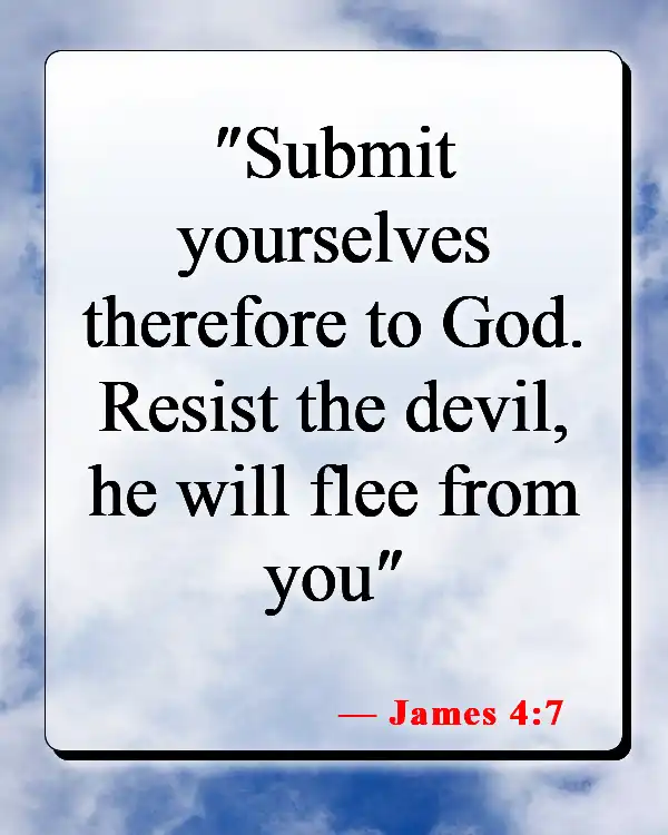 Bible Verses About Commitment To God (James 4:7)