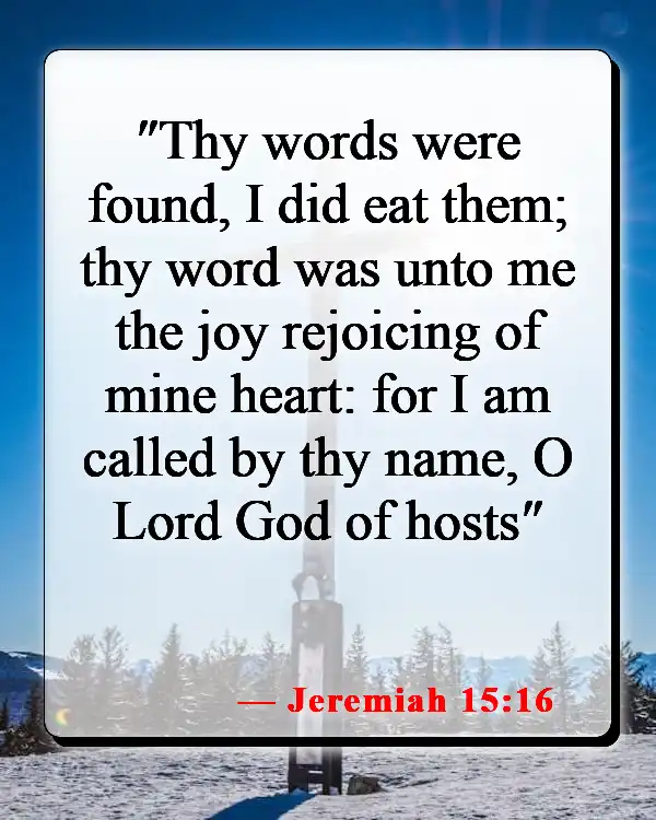 Bible Verses About Food For The Soul (Jeremiah 15:16)