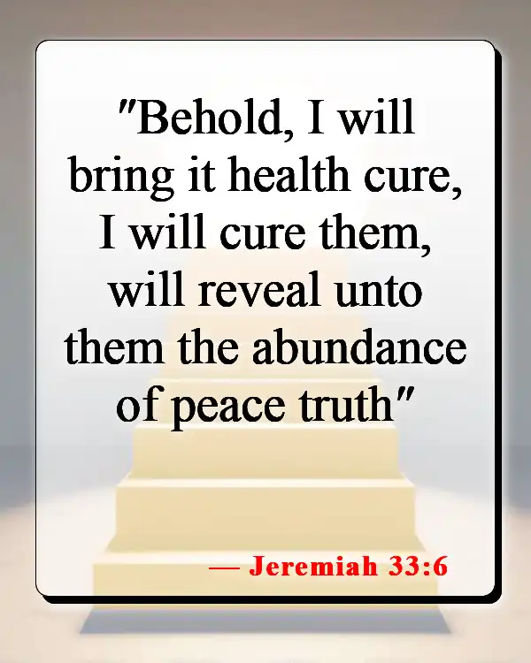 Bible Verses About Forgiveness And Healing (Jeremiah 33:6)