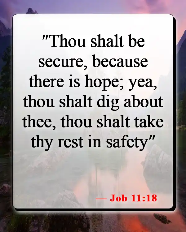 Bible Verse About Not Losing Hope (Job 11:18)