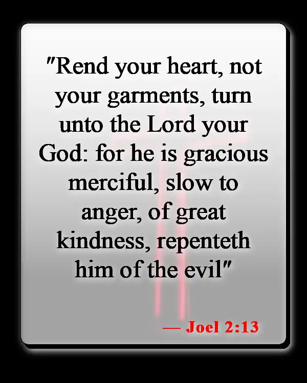 Bible Verses About Returning Home (Joel 2:13)