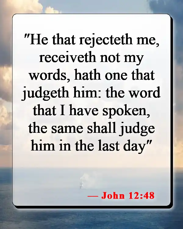 Bible Verses About Separation From God (John 12:48)