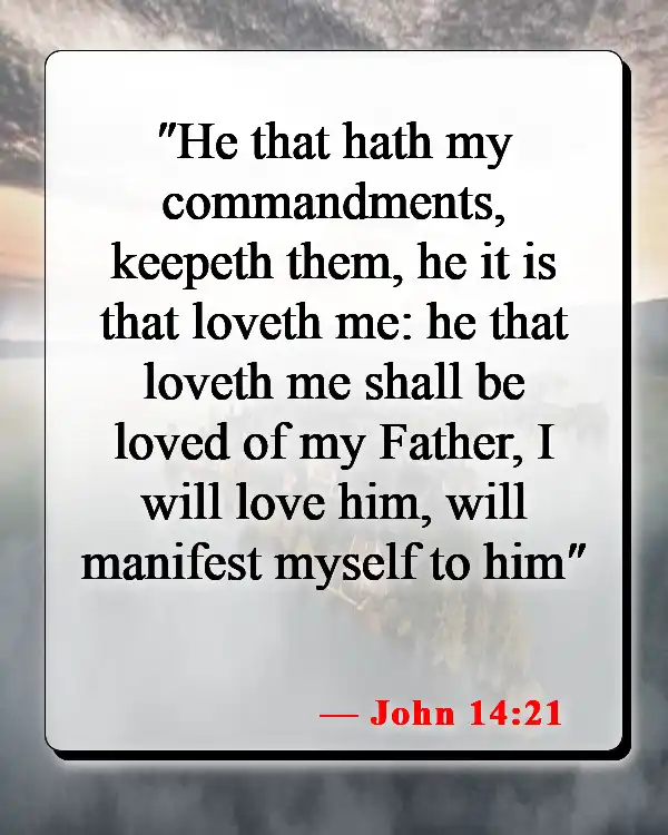 Bible Verse About A Fathers Love For His Son (John 14:21)