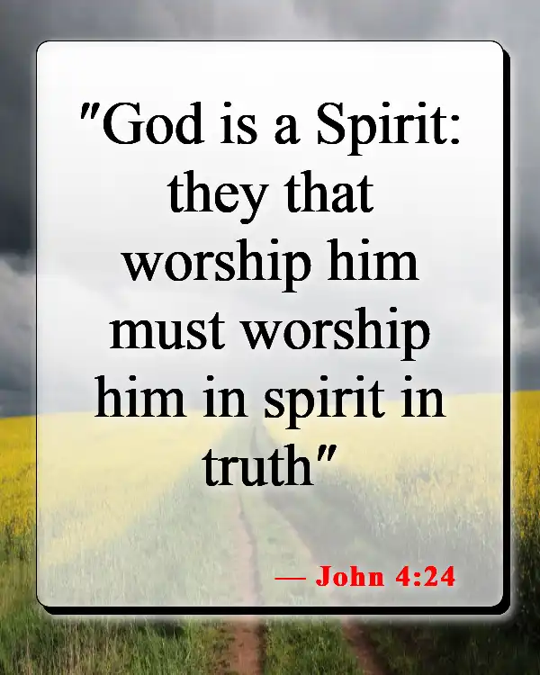 Bible Verses About Honoring God (John 4:24)