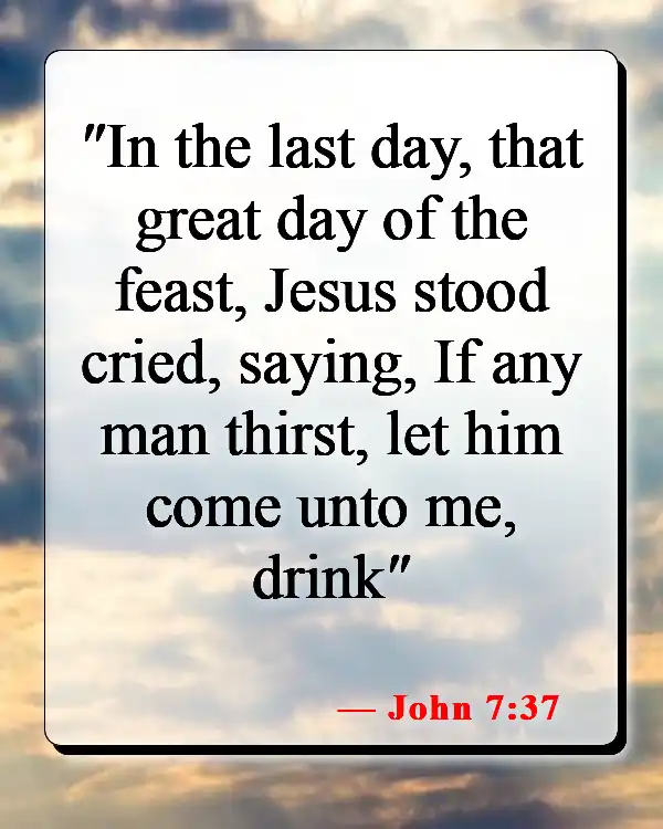 Bible Verses About Food For The Soul (John 7:37)