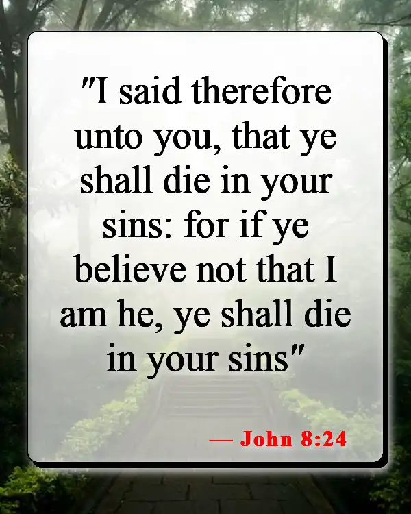 Bible Verses About Separation From God (John 8:24)