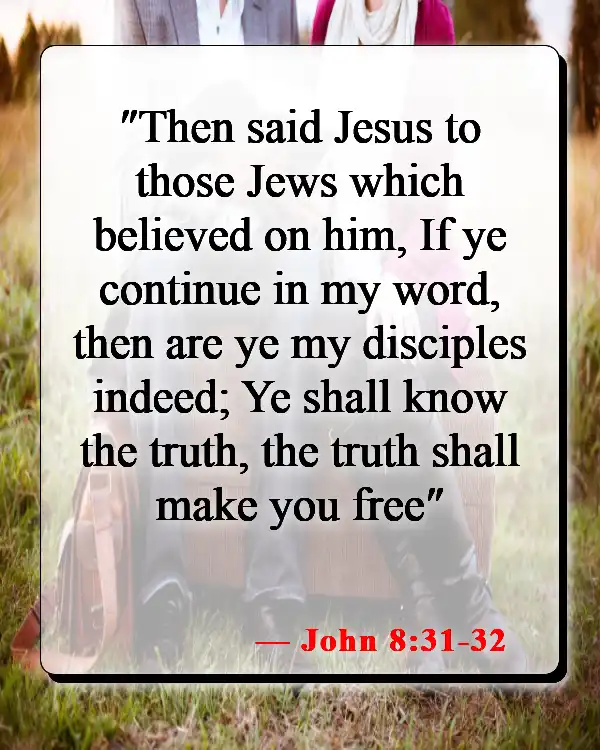 Bible Verses About Hearing And Doing The Word Of God (John 8:31-32)