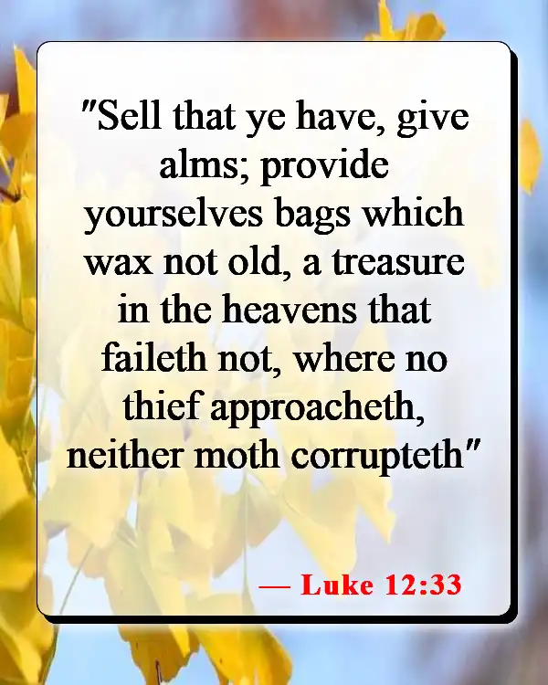 Bible Verses About Helping The Poor And Vulnerable (Luke 12:33)
