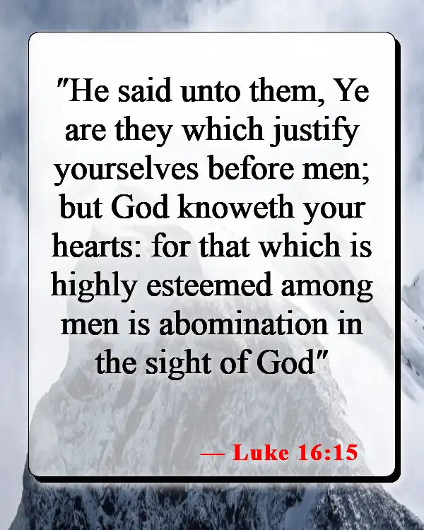 Bible Verses About Not Being Good Enough For God (Luke 16:15)