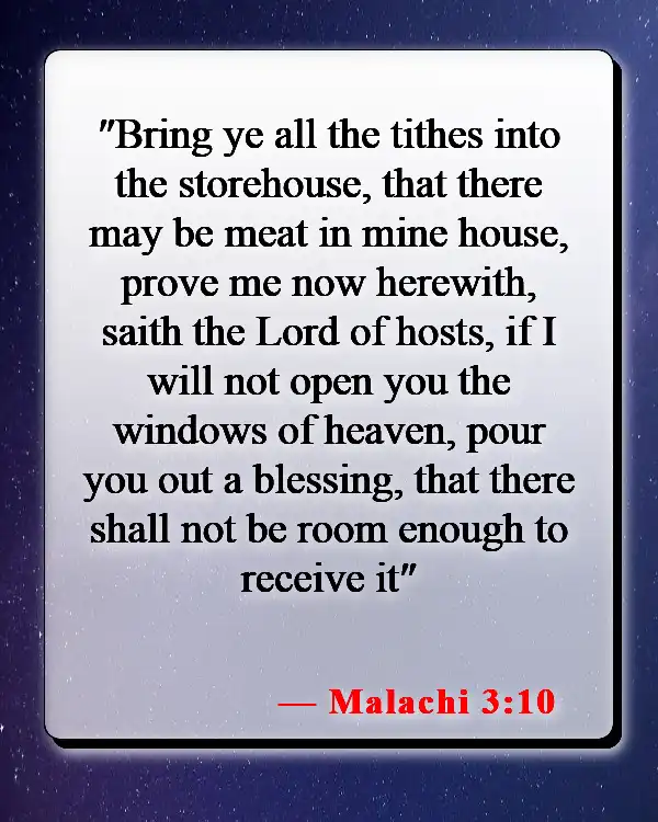 Bible Verses About Giving Up Everything To Follow God (Malachi 3:10)