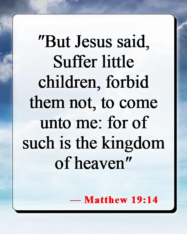 Bible Verses About Babies Going To Heaven (Matthew 19:14)