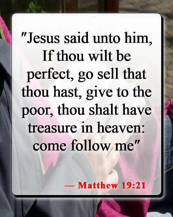 Bible Verses About Giving Up Everything To Follow God (Matthew 19:21)