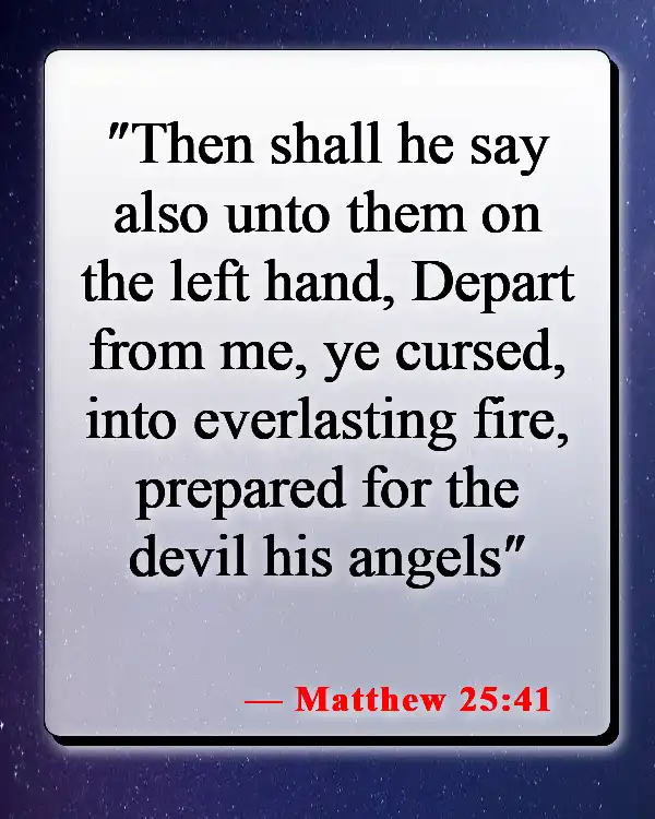 Bible Verses About Separation From God (Matthew 25:41)