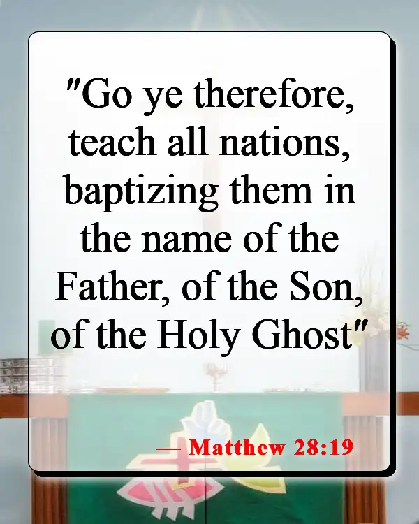 Bible Verses About Telling Others About Jesus (Matthew 28:19)