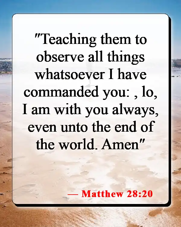 Bible Verses About Fearing Death (Matthew 28:20)