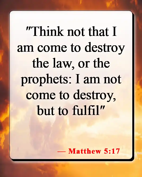 Bible Verses About Why Jesus Came To Earth (Matthew 5:17)