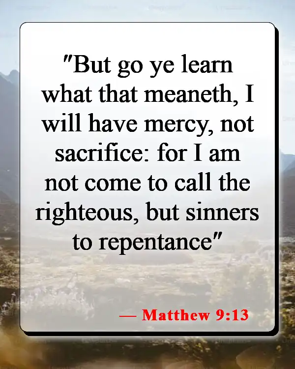 Bible Verses About Not Being Good Enough For God (Matthew 9:13)