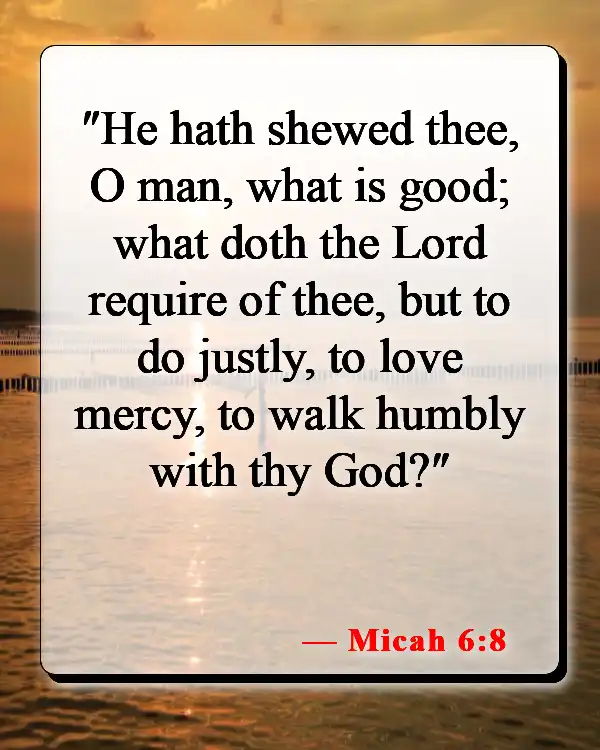 Bible Verses About Surrendering To God (Micah 6:8)