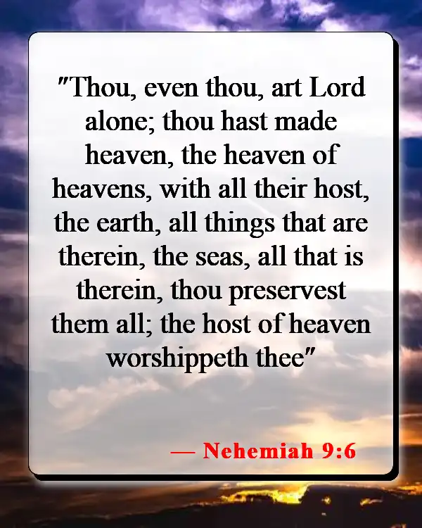 Bible Verses About God's Gift Of Life (Nehemiah 9:6)