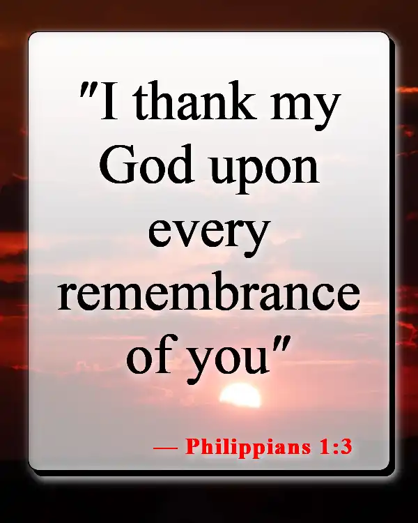 Bible Verses About Missing Someone You Love (Philippians 1:3)
