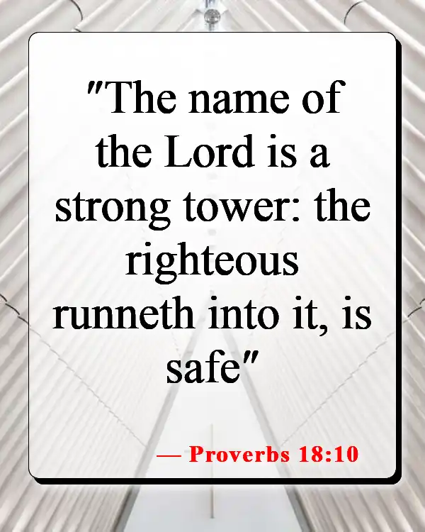 Bible Verses About Feeling Empty Inside (Proverbs 18:10)